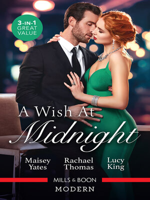 cover image of A Wish At Midnight/The Queen's New Year Secret/Martinez's Pregnant Wife/One Night with Her Ex